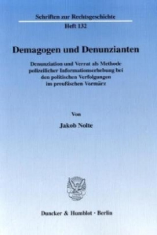 Book Demagogen und Denunzianten. Jakob Nolte