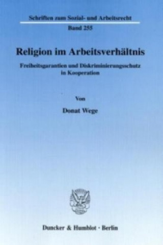 Kniha Religion im Arbeitsverhältnis. Donat Wege