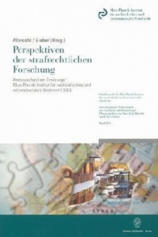 Book Perspektiven der strafrechtlichen Forschung. Hans J Albrecht
