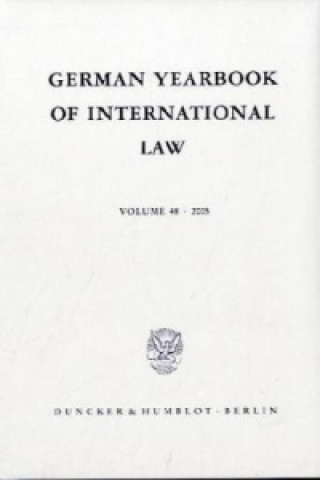 Buch German Yearbook of International Law / Jahrbuch für Internationales Recht.. Vol.48 (2005). Jost Delbrück