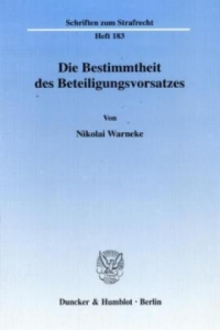 Книга Die Bestimmtheit des Beteiligungsvorsatzes. Nikolai Warneke