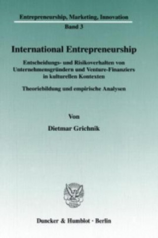 Kniha International Entrepreneurship. Dietmar Grichnik