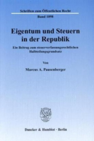 Carte Eigentum und Steuern in der Republik. Marcus A. Pausenberger