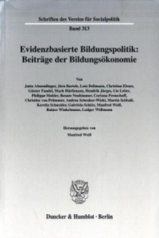 Livre Evidenzbasierte Bildungspolitik: Beiträge der Bildungsökonomie. Manfred Weiß