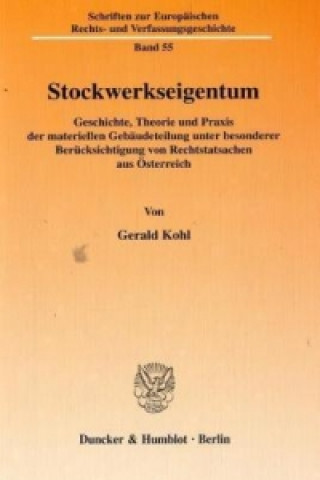 Könyv Stockwerkseigentum. Gerald Kohl