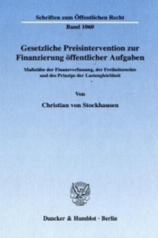 Carte Gesetzliche Preisintervention zur Finanzierung öffentlicher Aufgaben. Christian von Stockhausen