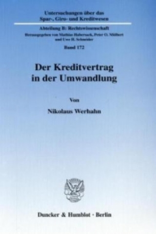 Carte Der Kreditvertrag in der Umwandlung. Nikolaus Werhahn