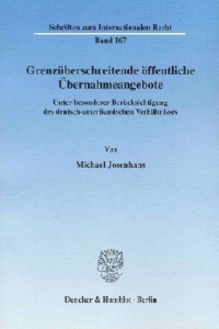 Libro Grenzüberschreitende öffentliche Übernahmeangebote. Michael Josenhans