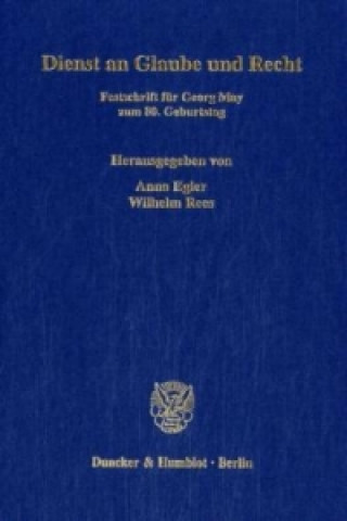 Könyv Dienst an Glaube und Recht. Anna Egler