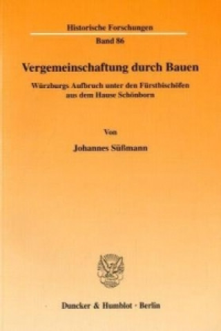 Könyv Vergemeinschaftung durch Bauen. Johannes Süßmann