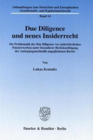 Carte Due Diligence und neues Insiderrecht. Lukas Kemnitz