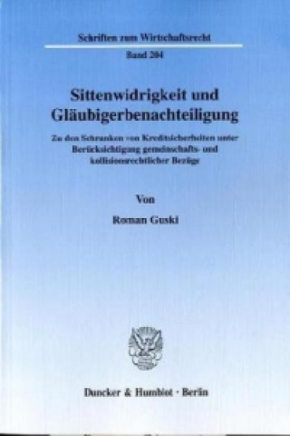 Kniha Sittenwidrigkeit und Gläubigerbenachteiligung. Roman Guski