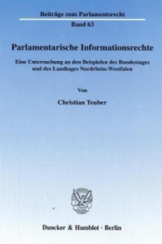 Kniha Parlamentarische Informationsrechte. Christian Teuber