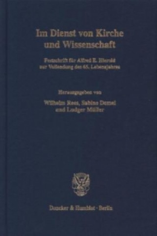 Książka Im Dienst von Kirche und Wissenschaft. Wilhelm Rees