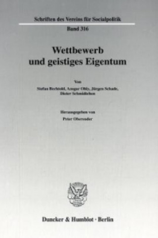 Książka Wettbewerb und geistiges Eigentum. Peter Oberender