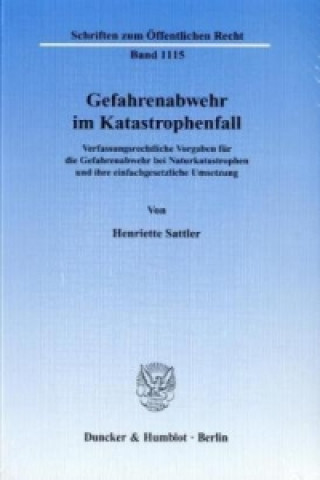Книга Gefahrenabwehr im Katastrophenfall Henriette Sattler