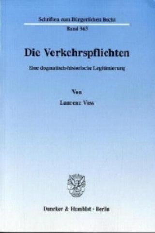 Könyv Die Verkehrspflichten. Laurenz Voss