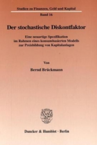 Książka Der stochastische Diskontfaktor. Bernd Brückmann