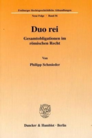 Książka Duo rei. Philipp Schmieder