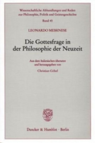 Kniha Die Gottesfrage in der Philosophie der Neuzeit. Leonardo Messinese