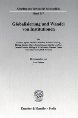 Könyv Globalisierung und Wandel von Institutionen. Uwe Vollmer