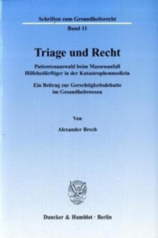 Könyv Triage und Recht Alexander Brech