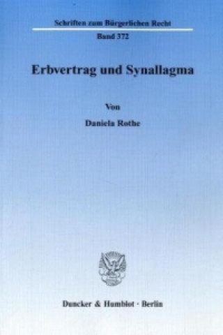 Carte Erbvertrag und Synallagma Daniela Rothe