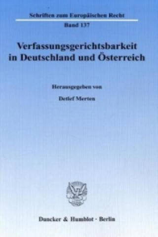 Carte Verfassungsgerichtsbarkeit in Deutschland und Österreich. Detlef Merten