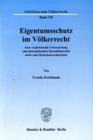 Książka Eigentumsschutz im Völkerrecht. Ursula Kriebaum