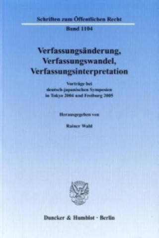 Libro Verfassungsänderung, Verfassungswandel, Verfassungsinterpretation. Rainer Wahl