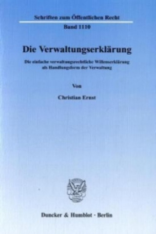 Kniha Die Verwaltungserklärung. Christian Ernst