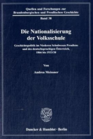 Kniha Die Nationalisierung der Volksschule Andrea Meissner