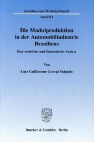 Kniha Die Modulproduktion in der Automobilindustrie Brasiliens. Luiz G. G. Salgado