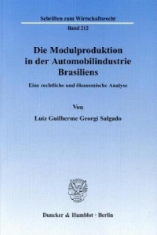 Książka Die Modulproduktion in der Automobilindustrie Brasiliens. Luiz G. G. Salgado