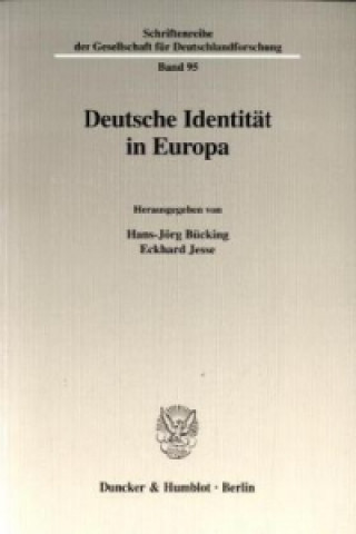 Książka Deutsche Identität in Europa. Hans-Jörg Bücking