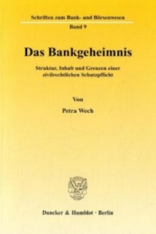 Книга Das Bankgeheimnis. Petra Wech