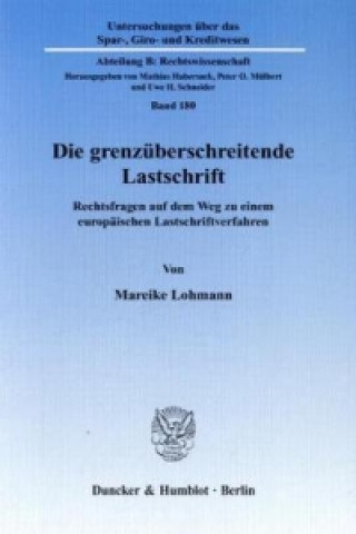 Könyv Die grenzüberschreitende Lastschrift. Mareike Lohmann