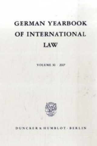 Kniha Jahrbuch für Internationales Recht. German Yearbook of International Law. Vol.50 (2007) Jost Delbrück