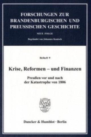 Könyv Krise, Reformen - und Finanzen. Jürgen Kloosterhuis