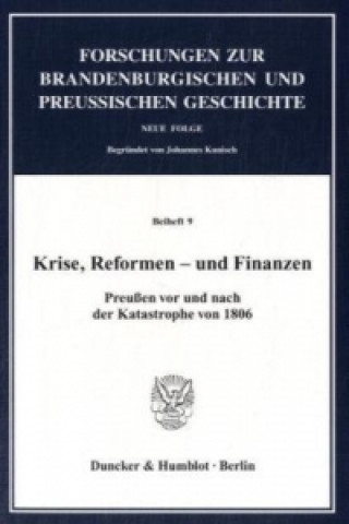 Kniha Krise, Reformen - und Finanzen. Jürgen Kloosterhuis