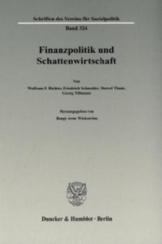 Könyv Finanzpolitik und Schattenwirtschaft. Bengt-Arne Wickström
