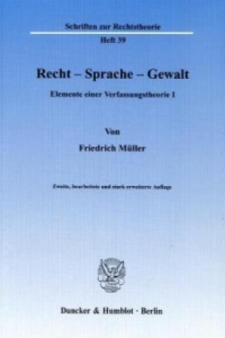 Knjiga Recht - Sprache - Gewalt. Friedrich Müller