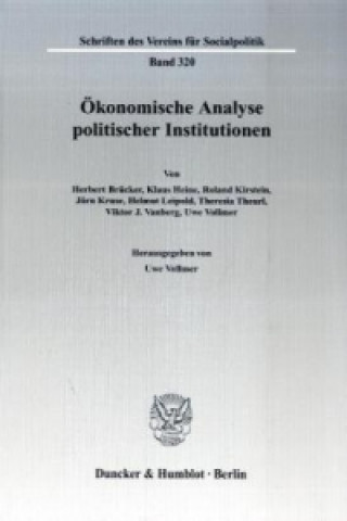 Książka Ökonomische Analyse politischer Institutionen. Uwe Vollmer