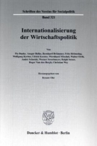 Kniha Internationalisierung der Wirtschaftspolitik. Renate Ohr