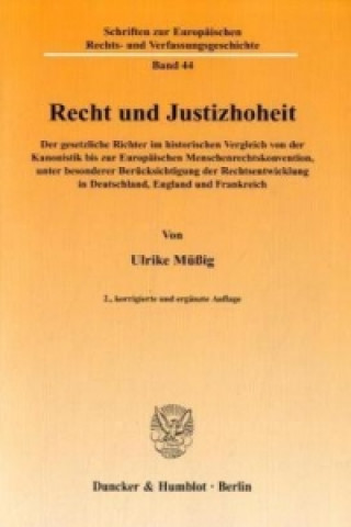 Könyv Recht und Justizhoheit. Ulrike Müßig