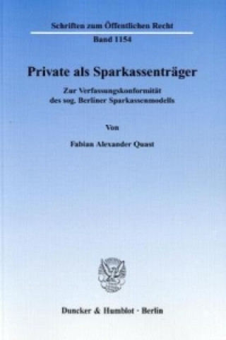 Livro Private als Sparkassenträger Fabian A. Quast