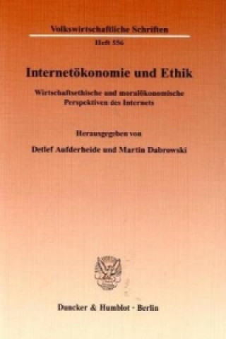 Book Internetökonomie und Ethik Detlef AufderHeide