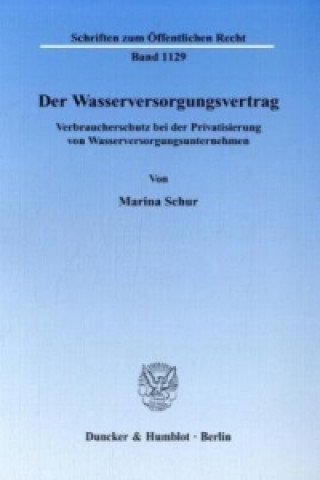 Kniha Der Wasserversorgungsvertrag. Marina Schur