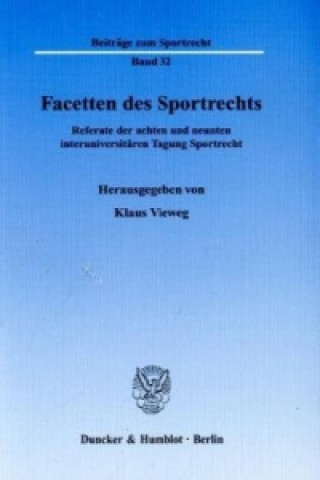 Книга Facetten des Sportrechts Klaus Vieweg