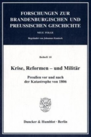 Kniha Krise, Reformen - und Militär Jürgen Kloosterhuis